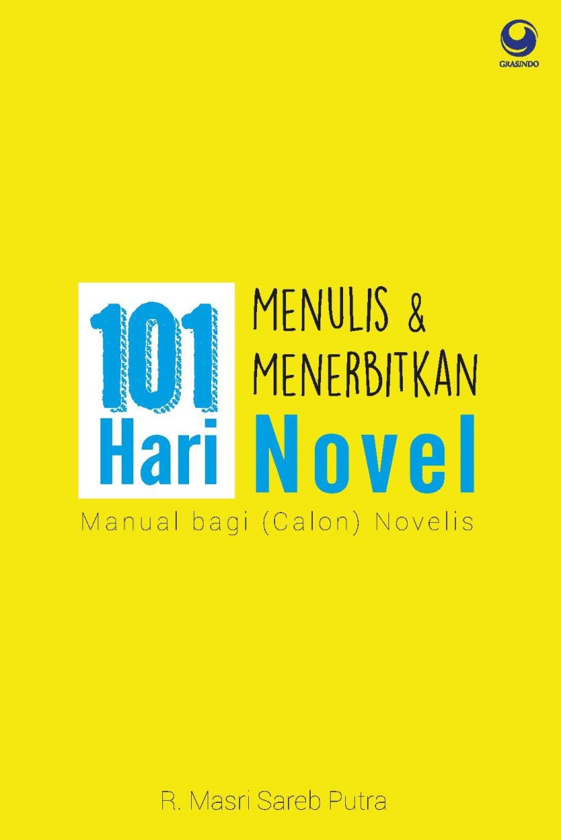 101 Hari Menulis & Menerbitkan Novel