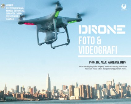 Drone. Foto & Videografi