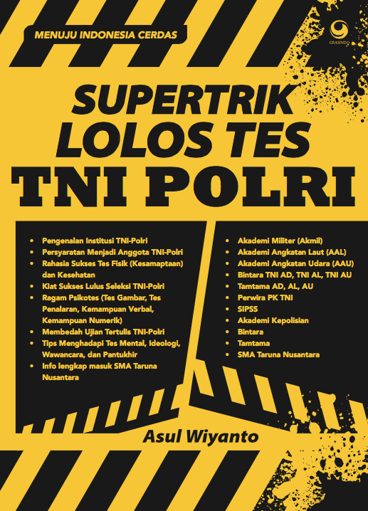 Supertrik Lolos Tes TNI-POLRI