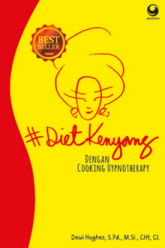 #DietKenyang Dengan Cooking Hypnotherapy