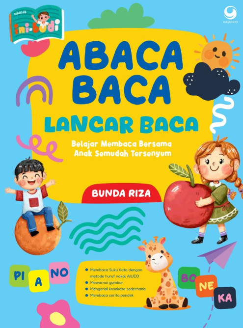 ABACA BACA Lancar Baca - Belajar Membaca Bersama Anak Semudah Tersenyum