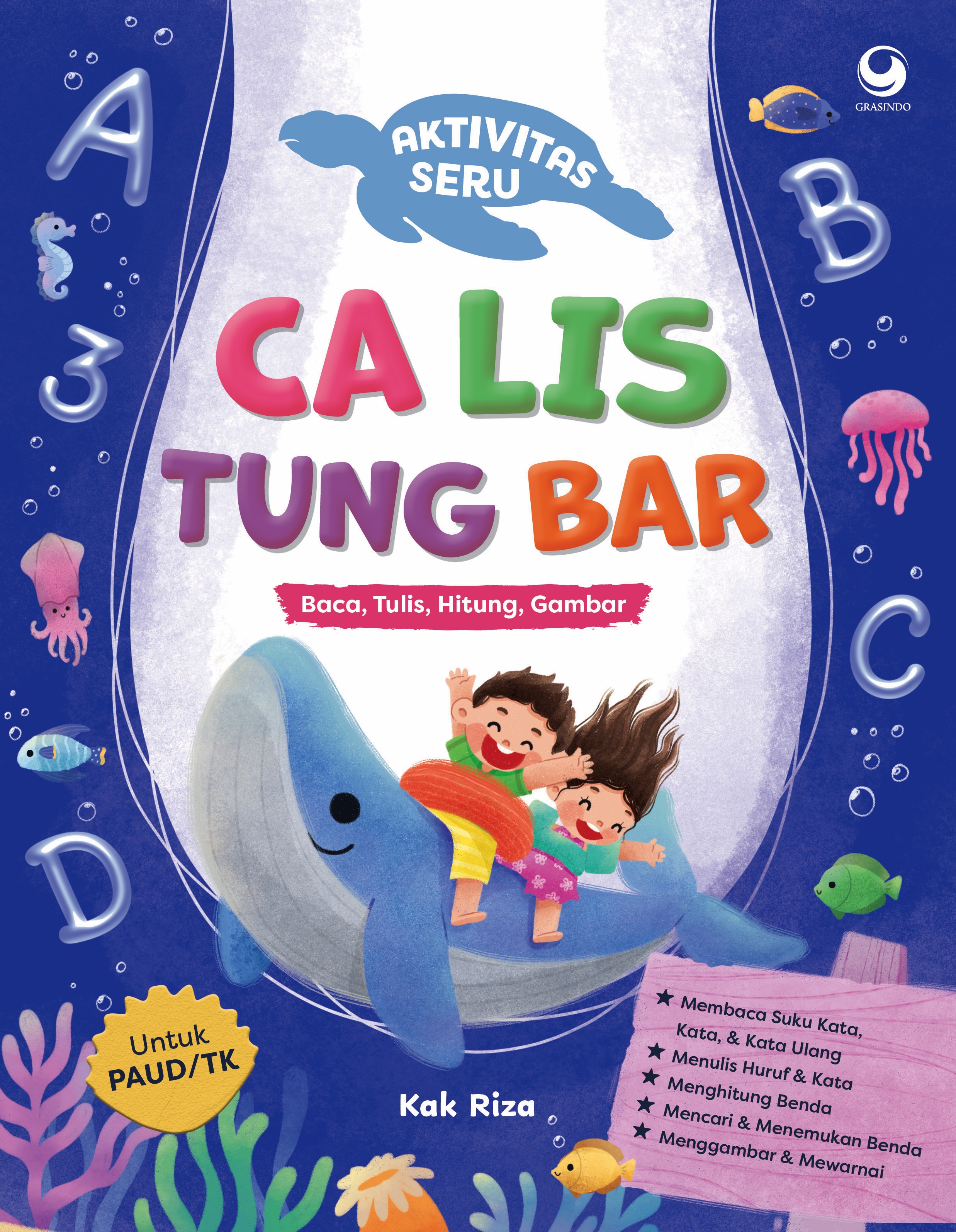 Aktivitas Seru Calistungbar (Baca, Tulis, Hitung, Gambar)