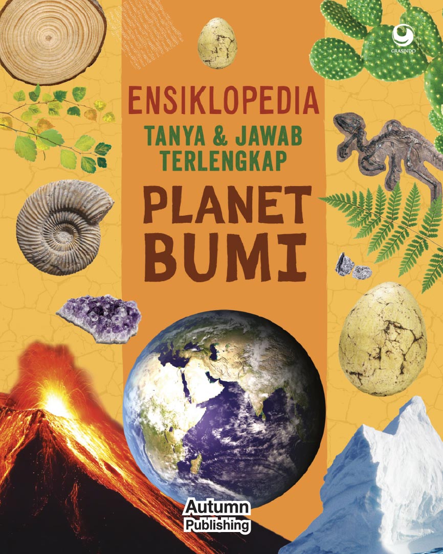 Ensiklopedia Tanya & Jawab Terlengkap : Planet Bumi